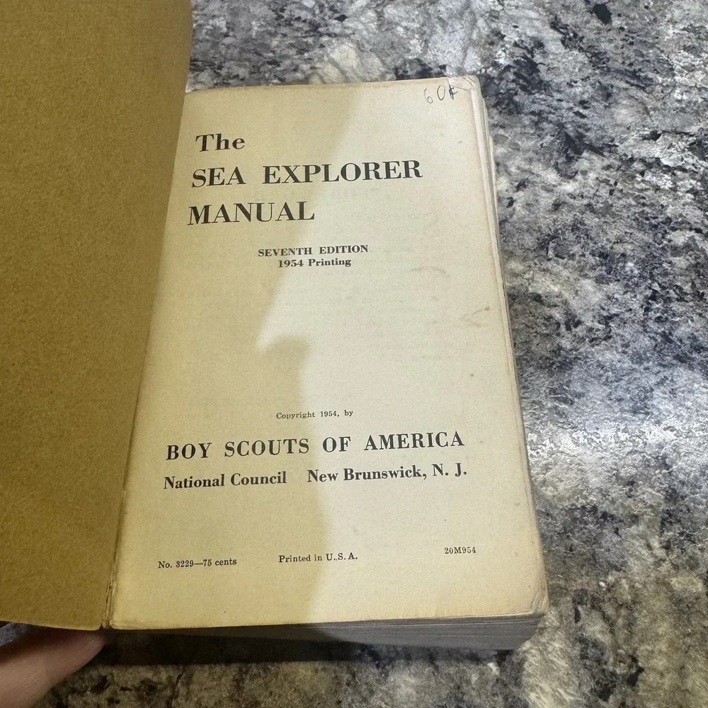 SEA EXPLORER MANUAL Boy Scouts of‎ America 7th Edition 1954, paperback